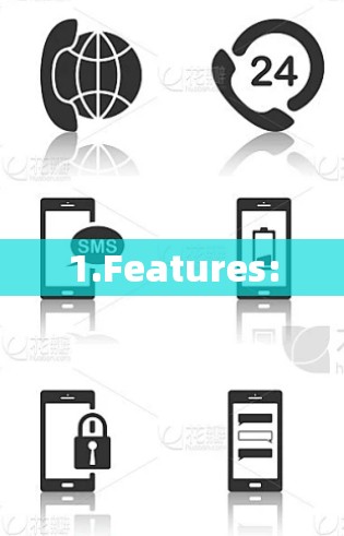 1.Features: